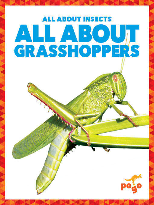 Title details for All About Grasshoppers by Karen Latchana Kenney - Available
